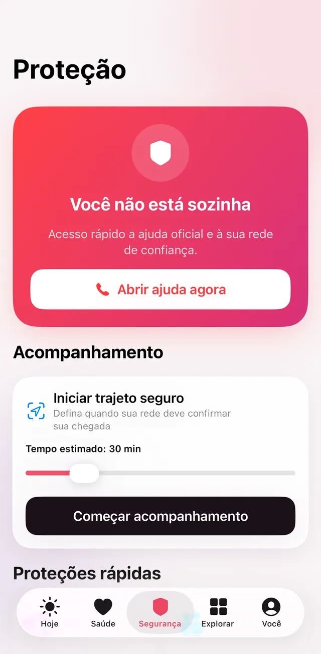 Tela Proteção: cartão “Você não está sozinha” com botão de ajuda, trajeto seguro com tempo estimado e proteções rápidas.